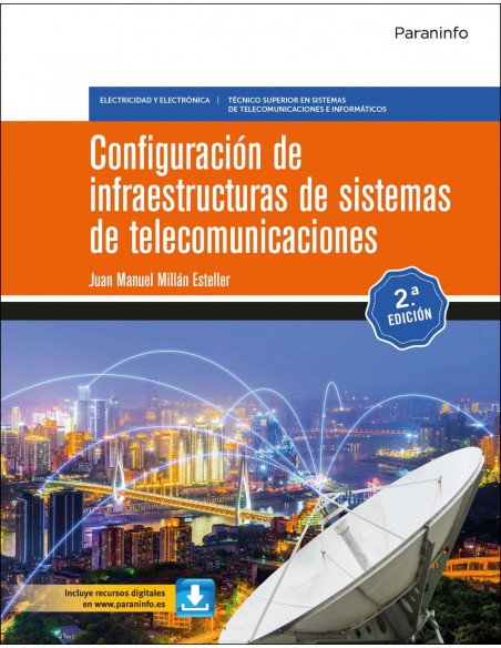 Configuracion de infraestructuras de sistemas de telecomunicaciones 2ª edicion